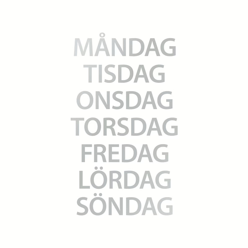Weekdays in Stilren font, silver